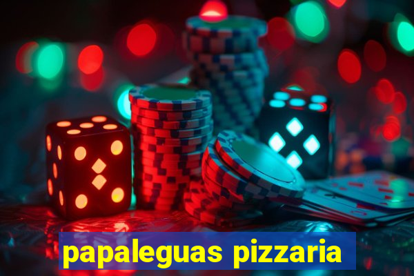 papaleguas pizzaria